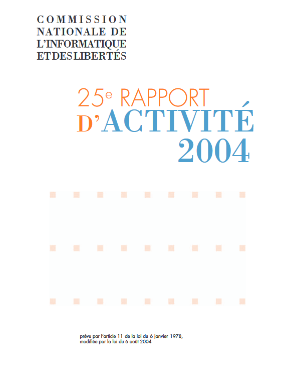 25e Rapport d'activité de la CNIL - 2004