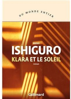 Klara et le soleil de Kazuo Ishiguro